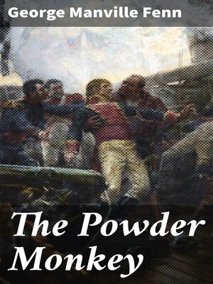 cover image of The Powder Monkey